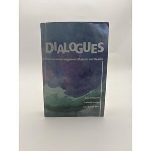 Dialogues Argument Rhetoric Reader Goshgarian Krueger Pearson Multi Trade PB USA